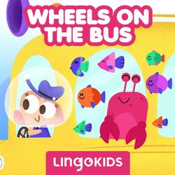 The Wheels on the Bus Under the Sea