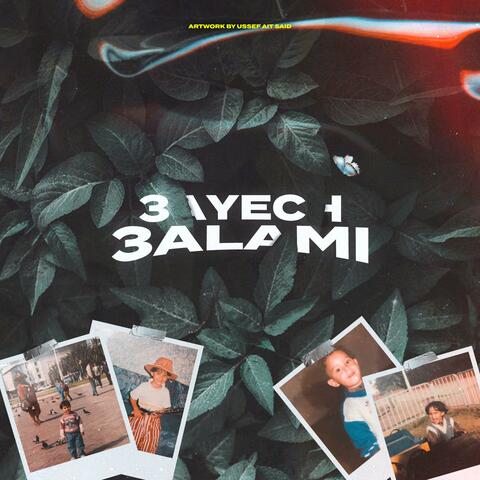 3ayech 3alami