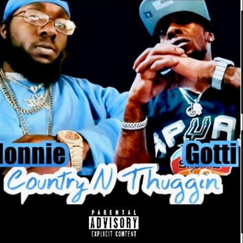 Country & thuggin (feat East grange gotti)