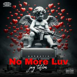No More Luv