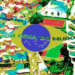 POR CIMA DO MURO (Intro)