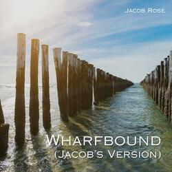 Wharfbound
