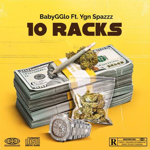 10 Racks (feat. YGN Spazzz)