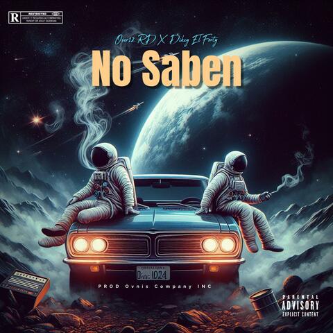 No Saben (feat. Dikey El Forty)