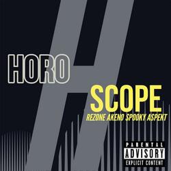 Horoscope (feat. Rez Killuminati One, SpookyB & Aspekt)