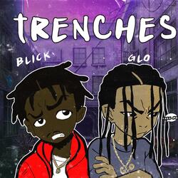 Trenches (feat. Blick)
