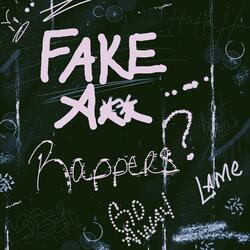 FAKE Rappers (F.A.R)