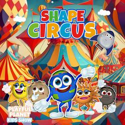 I love Shapes (Shape Circus)