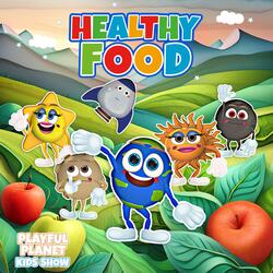 Healthy Food Song