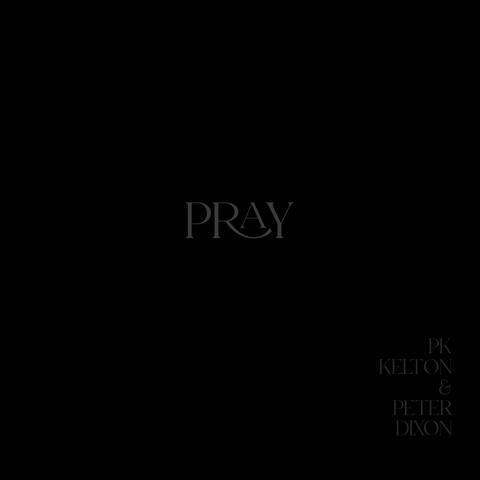 Pray