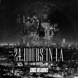 24 Hours In LA