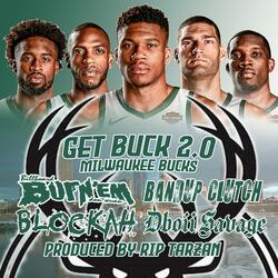 Get Buck 2.0 (feat. Bandup Clutch, Blockah & Dboii Savage)