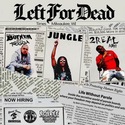 LFD (Left For Dead) (feat. Jungle & 2Real)