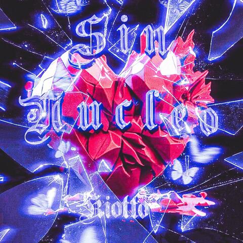 SIN NÚCLEO