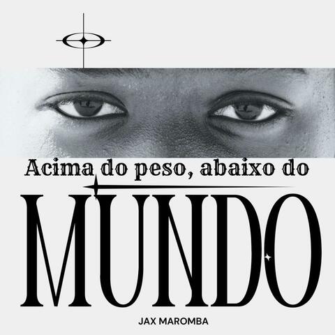 Acima do peso, abaixo do mundo