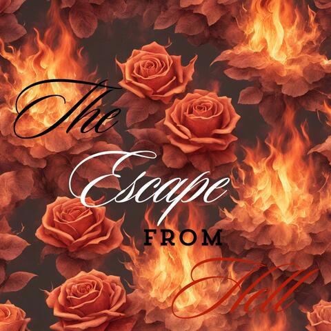 The Escape From Hell EP