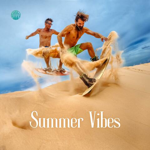 Summer Vibes