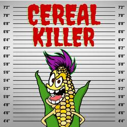 Cereal Killer