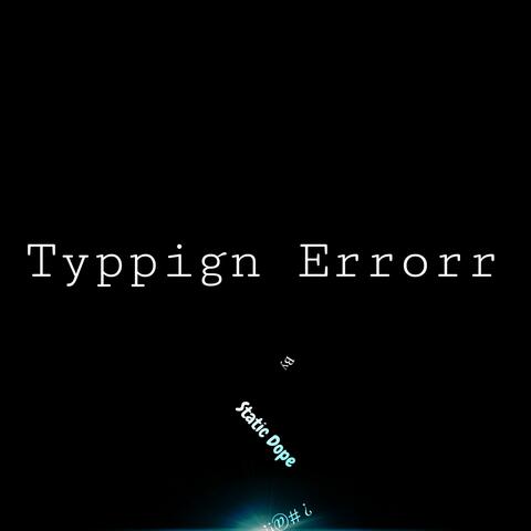 Typpign Errorr