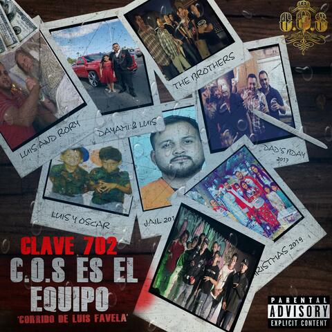 Cos Es el Equipo (Corrido de Luis Favela)
