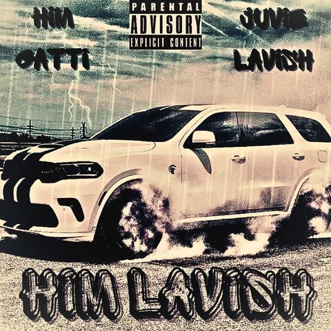 Him Lavish (feat. Juvie Lavish)