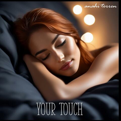 Your Touch