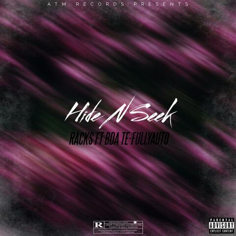 Hide N Seek (feat. BDA te-fullyauto)
