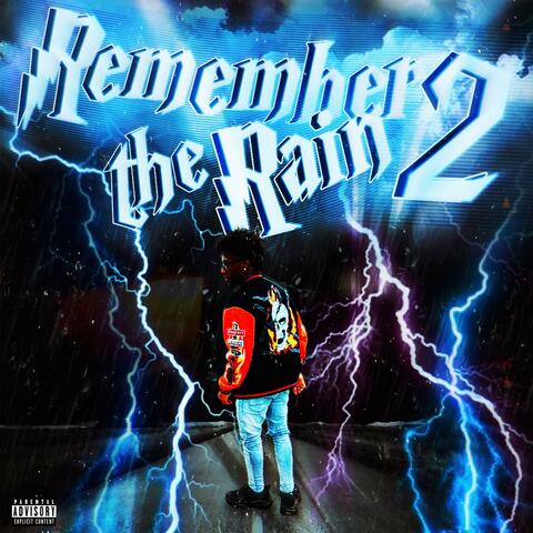 Remember The Rain 2