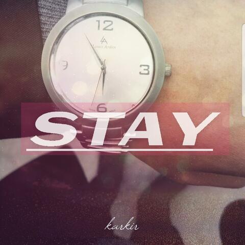 Stay (Quarantine)