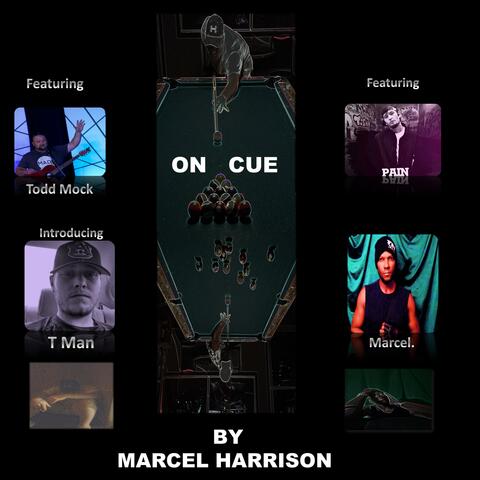 On Cue (feat. Todd Mock, T Man & Pain)