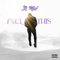 Feel This