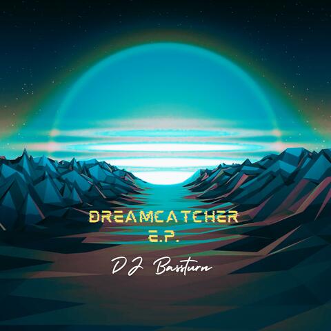 Dreamcatcher EP