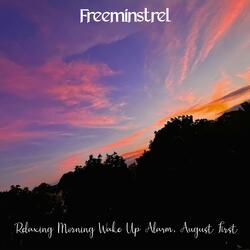 Relaxing Morning Wake Up Alarm, August First