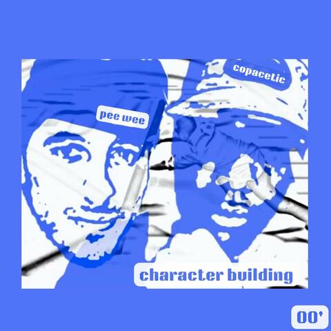 Character Building (feat. DJ Litt)