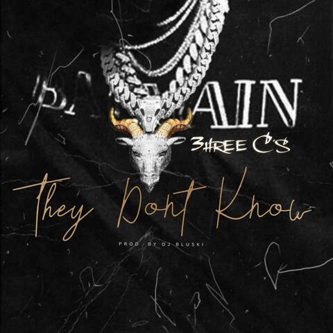 They Don't Know