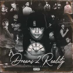 Dreams 2 Reality