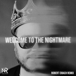 Welcome to the Nightmare