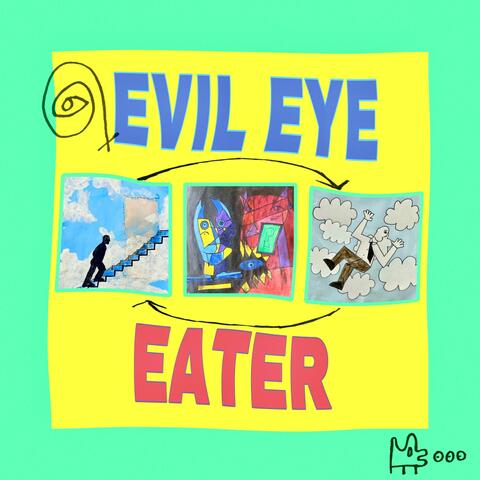 EVIL EYE EATER