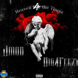 Heaven 4 The Thugz