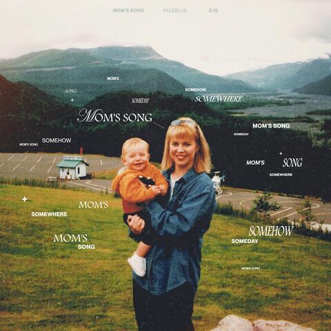 MOM'S SONG
