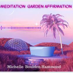Meditation Garden Affirmation