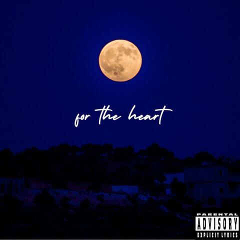 For The Heart