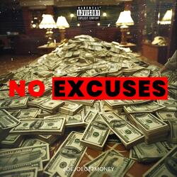 No Excuses