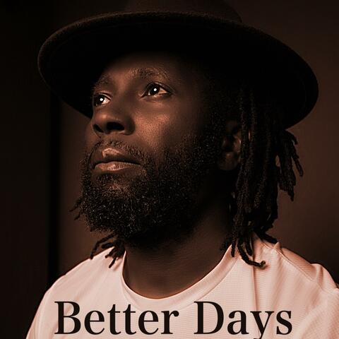 Better days