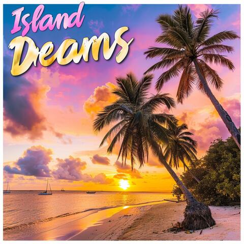 Island Dreams