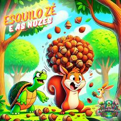 Esquilo Zé e as Nozes