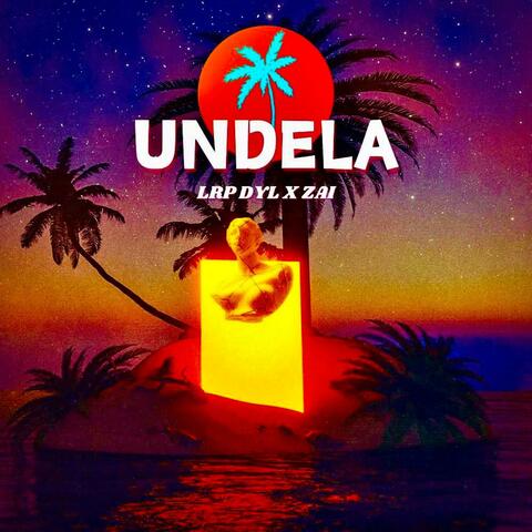 Undela (feat. Zai1k)