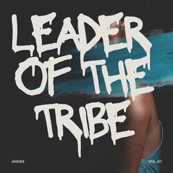 Leader Of The Tribe