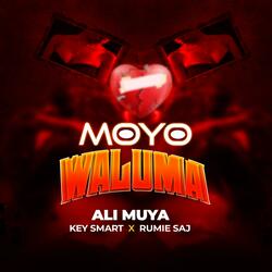 Moyo Waluma (feat. Key Smart & Rumie Saj)