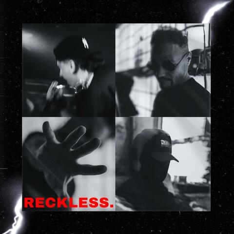 Reckless (feat. J Aspn & Rosé Blakk)